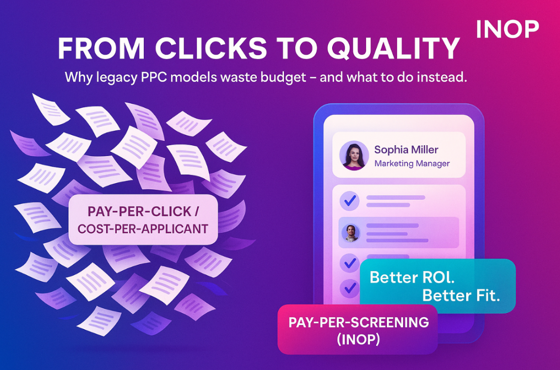 Stop Paying for Clicks: The Smarter, Data-Driven Way to Hire Quality Talent