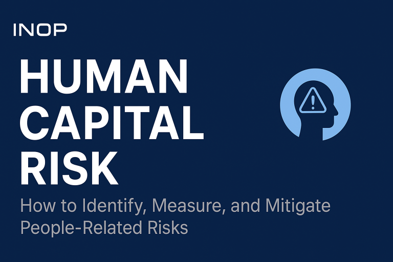 Human Capital Risk: How to Identify, Measure, and Mitigate People-Related Risks